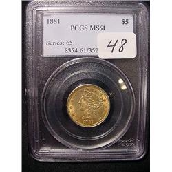 1881 $5.00 Liberty Gold Coin  PCGS  MS 61