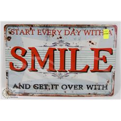 NEW! 8" X 12" SMILE METAL SIGN