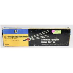 21" LONG HANDLED RIVETER