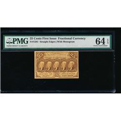 25 Cent First Issue Fractional Note PMG 64EPQ