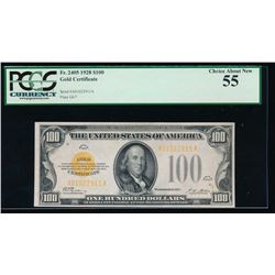 1928 $100 Gold Certificate PCGS 55