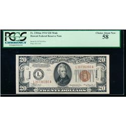 1934A $20 Hawaii Mule Federal Reserve Note PCGS 58