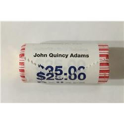 $25 ROLL OF 2008 JOHN QUINCY ADAMS PRESIDENTIAL