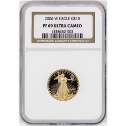 2006-W $10 Gold Eagle Gold Coin NGC PF69