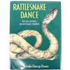 Image 1 : Rattlesnake Dance by Jennifer O. Dewey