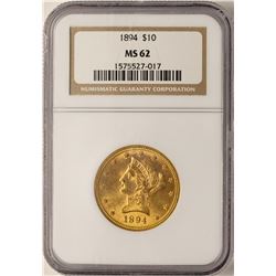 1894 $10 Liberty Head Eagle Gold Coin NGC MS62