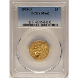 1909-D $5 Indian Head Half Eagle Gold Coin PCGS MS62