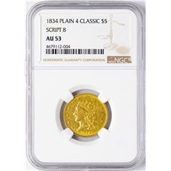 1834 Plain 4 Classic $5 Head Half Eagle Gold Coin NGC AU53 Script 8