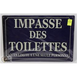 NEW! 8" X 12" TOILETTES METAL SIGN