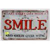 Image 1 : NEW 12" X 8" SMILE QUOTE METAL SIGN
