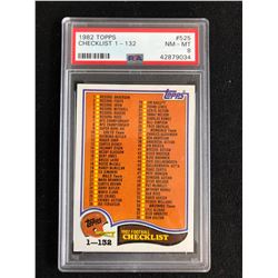 1982 TOPPS #525 CHECKLIST 1-132 (NM-MT 8) PSA GRADED