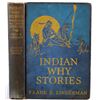 Image 2 : Indian Why Stories Early Ed. Linderman C.M.Russell