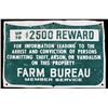 Image 1 : Farm Bureau Information Reward Metal Sign