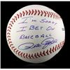 Image 1 : Autographed Pete Rose "I'm Sorry" Baseball PSA Certified