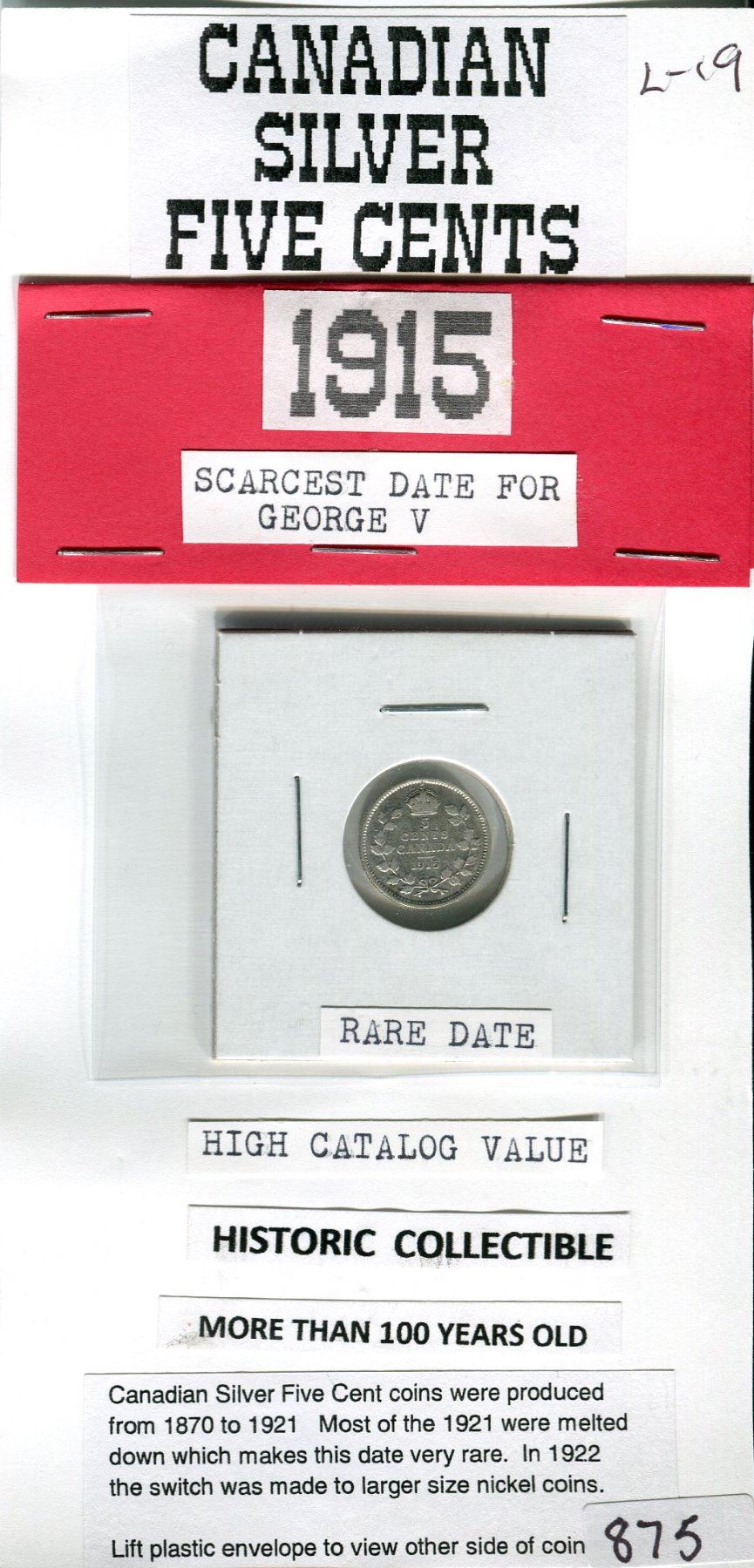 FIVE CENT COIN ( 1915) *CANADA* (SCARCEST DATE FOR V) *SILVER