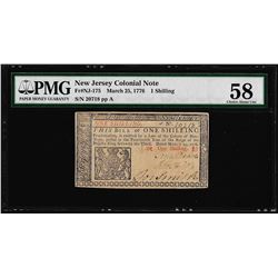March 25, 1776 New Jersey 1 Shilling Colonial Note Fr. NJ-175 PMG Choice About U
