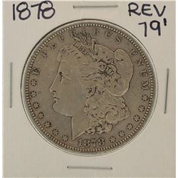 1878 Reverse of 79' $1 Morgan Silver Dollar Coin