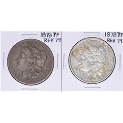 Lot of (2) 1878 7TF Reverse of 79' $1 Morgan Silver Dollar Coins