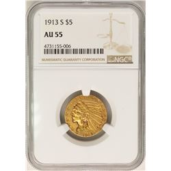 1913-S $5 Indian Head Half Eagle Gold Coin NGC AU55