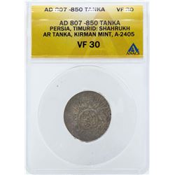 AD 807-850 Persia Tanka Timurid Kirman Mint Coin ANACS VF30