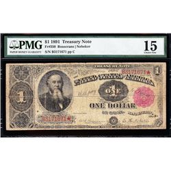 1891 $1 Treasury Note PMG 15