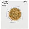 1881 $5 Liberty Head Half Eagle Gold Coin