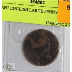 1897 ENGLISH LARGE PENNY