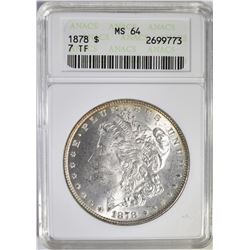 1878 7TF MORGAN DOLLAR ANACS  MS-64