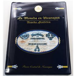 Arrellano: (Signed) La Moneda en Nicaragua: Reseña Histórica