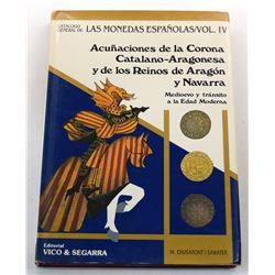 Crusafont | Sabater: Acuñaciones de la Corona Catalano-Argonesa y de los Reinos de Aragón y Navarra 