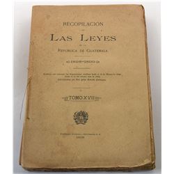 Estrada Paniagua: Recompilación de Las Leyes de la República de Guatemala 1898-1899