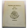 Image 1 : Grove: Medals of Mexico Vol. 2 - 1821-1971
