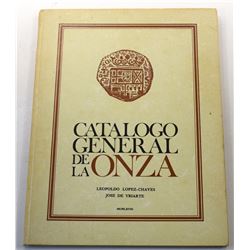 Lopez-Chaves: Catalogo General de la Onza