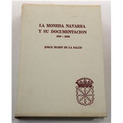 Marin de la Salud: La Moneda Navarra y su Documentation 1513 - 1838