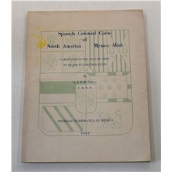 McNickle: Spanish Colonial Coins of North America Mexico Mint: Variations in the Coat-of-Arms as an 