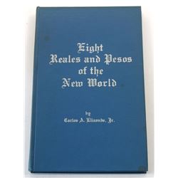 Multiple Book Lot (3): (Signed) Classic References on New World Milled Coinage