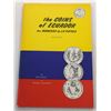 Image 3 : Multiple Book Lot (4): (Signed) The Coins of Ecuador