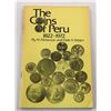 Image 6 : Multiple Book Lot (6): (Signed) The Coinage of Peru