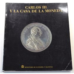 Museo de la Casa de la Moneda: Carlos III y la Casa de la Moneda