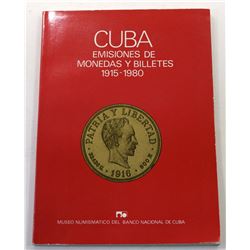 Museo Numismatico del Banco Nacional de Cuba: Cuba - Emisiones de Monedas y Billetes 1915 - 1980