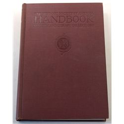The Hispanic Society of America: The Hispanic Society of America Handbook - Museum and Library Colle