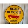 Image 1 : COLLECTOR METAL SIGN BURLINGTON RESOURCES ROAD BLOCK 11