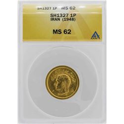 1948 Iran Pahlavi SH1327 Gold Coin ANACS MS62