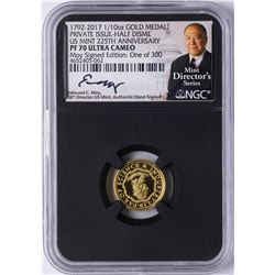 1792-2017 Half Disme 1/10 oz. Gold Medal NGC PF70 W/Edmund C. Moy Signature