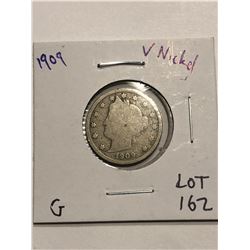 1909 Liberty Head V Nickel Good Grade Nice Early US Coin