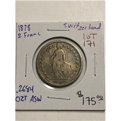 Very Rare Early 1878 Switzerland Silver 2 Francs .2684oz ASW