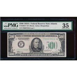 1934A $500 Atlanta Federal Reserve Note PMG 35