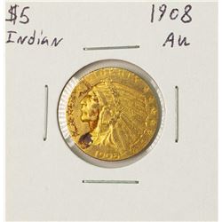 1908 $5 Indian Head Half Eagle Gold Coin