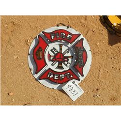 FIRE DEPARTMENT METAL SIGN (C6)