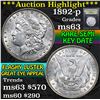Image 1 : ***Auction Highlight*** 1892-p Morgan Dollar $1 Graded Select Unc By USCG (fc)